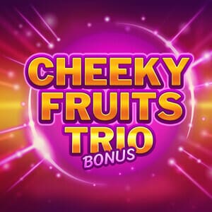Cheeky Fruits Trio